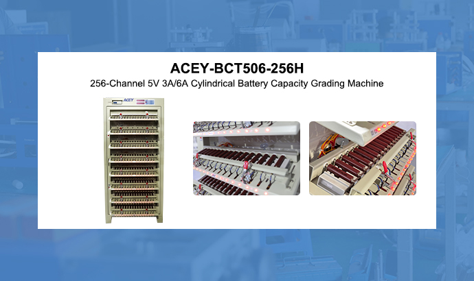 256-Channel 5V 3A/6A Cylindrical Battery Capacity Grading Machine