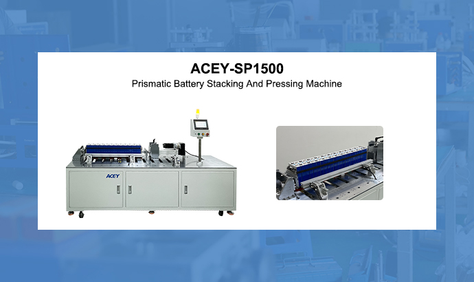 Prismatic Battery Stacking And Pressing Machine